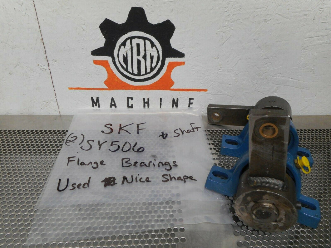 SKF SY506 (2) Pillow Block Bearings & Shaft Used With Warranty