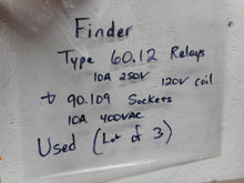 Load image into Gallery viewer, Finder Type 60.12 10A 250V Relays 120VAC Coil &amp; 90.109 Sockets Used (Lot of 3)
