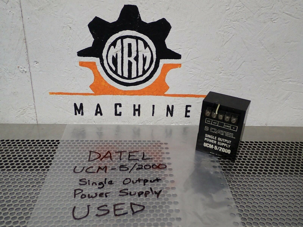 DATEL UCM-5/2000 Single Output Power Supply Used With Warranty