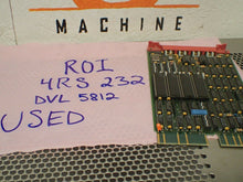 Load image into Gallery viewer, ROi 4RS 232 DVL 5812 Circuit Board Used With Warranty
