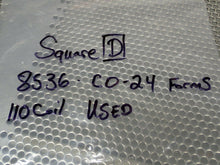 Load image into Gallery viewer, Square D 8536-CO-24 Form S Starter 110V 60Cy Used With Warranty

