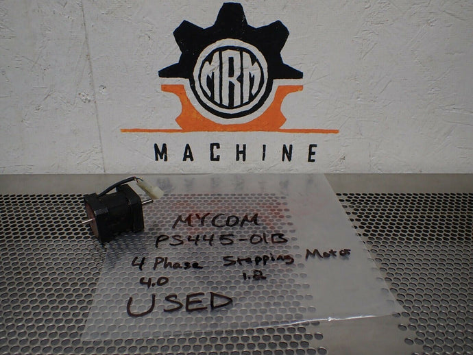 MYCOM PS445-01B 4-Phase Stepping Motor 4.0V 1.2A Used With Warranty - MRM Machine