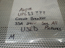 Load image into Gallery viewer, Airpax UPL11-1240-?? Circuit Breaker 35A 240V Used With Warranty See All Pics
