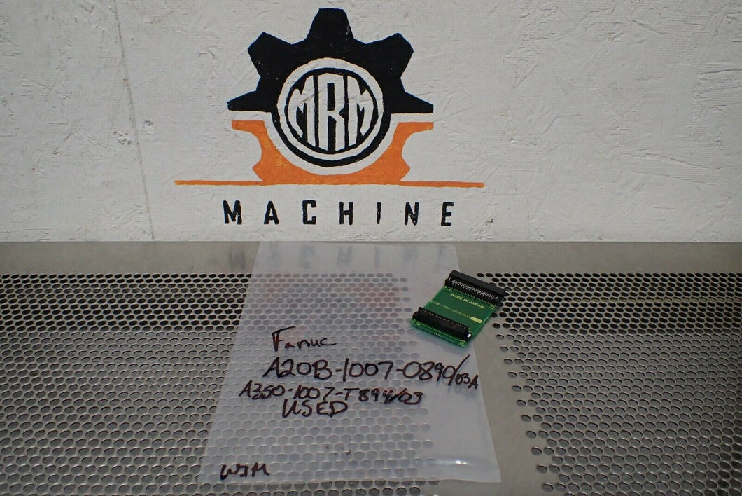 Fanuc A20B-1007-0890/03A Connector Card Circuit Board Used With Warranty