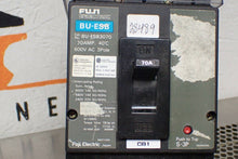 Load image into Gallery viewer, Fuji Electric BU-ESB3070 Circuit Breaker 70A 600VAC 3Pole Used With Warranty
