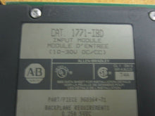 Load image into Gallery viewer, Allen Bradley 1771-IBD INPUT MODULE .13AMP 10/30VDC 16POINT Used With Warranty
