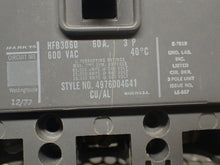 Load image into Gallery viewer, Westinghouse HFB3060 Circuit Breaker 60A 3P 600VAC Style 4976D04G41 See Pictures

