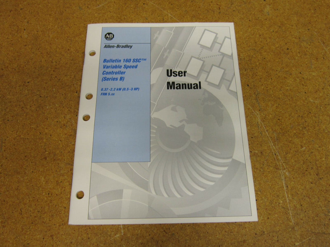 Allen Bradley User Manual For Bulletin 160 SSC Variable Speed Controller Ser B