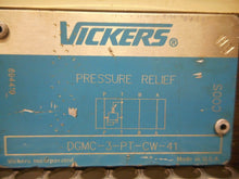 Load image into Gallery viewer, Vickers DGMC-3-PT-CW-41 Pressure Relief Valve Used With Warranty
