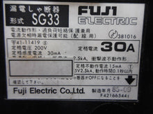 Load image into Gallery viewer, Fuji Electric SG33 30A Circuit Breaker 3 Pole Used With Warranty

