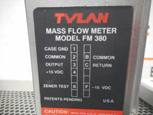 Load image into Gallery viewer, TYLAN FM-380SAV 50SCCM Air Mass Flow Meter 15VDC 500PSIG Max Used Warranty 2 Lot
