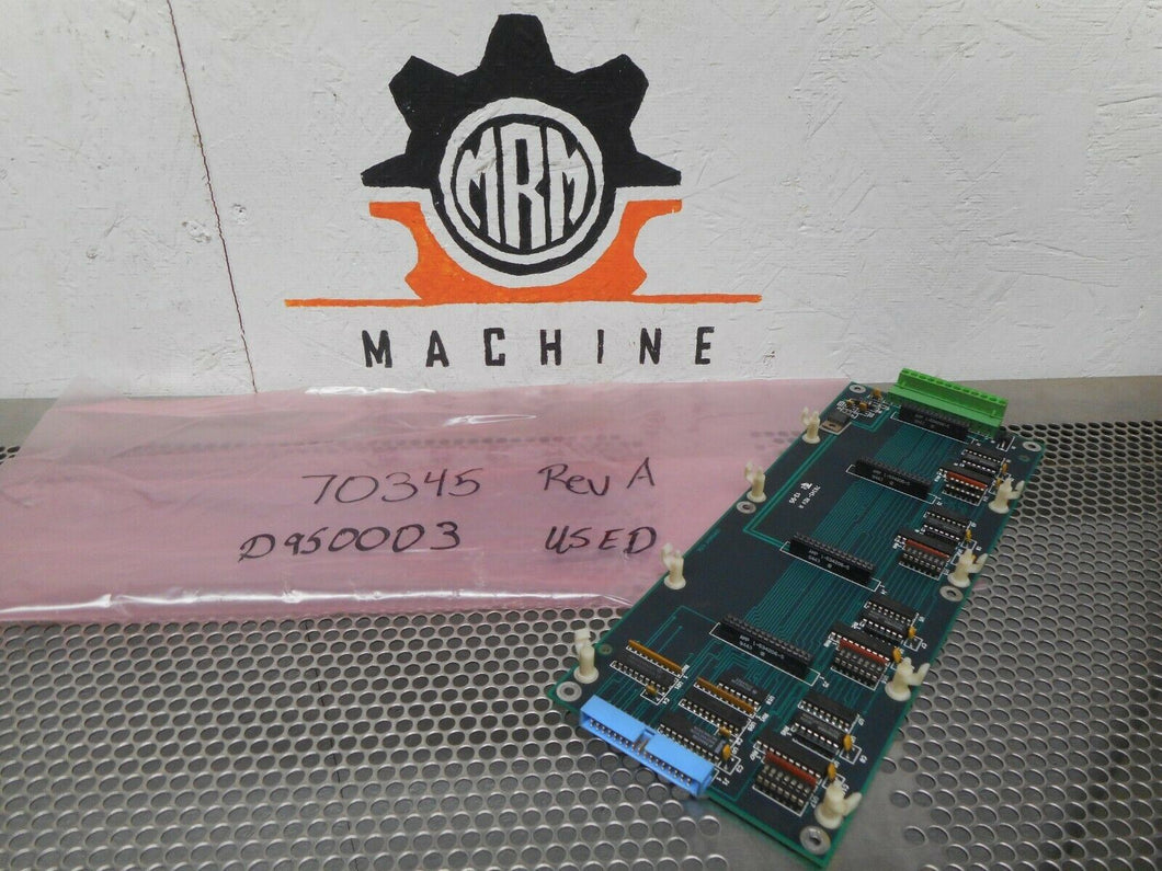 70345 Rev. A D950003 Circuit Board Used With Warranty
