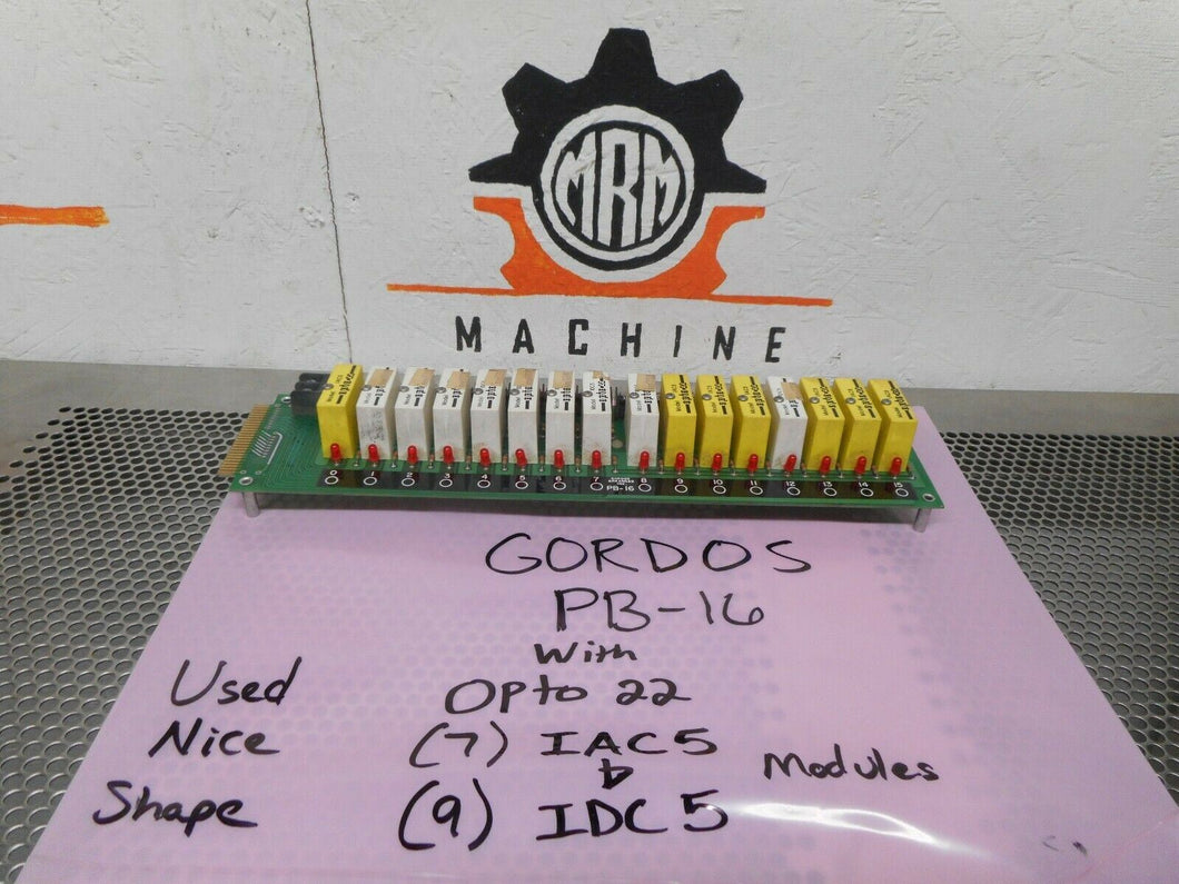 GORDOS PB-16 Relay Opto 22 (7) IAC5 & (9) IDC5 Input Modules Used With Warranty