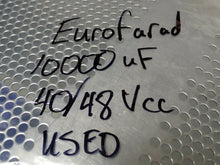 Load image into Gallery viewer, Eurofarad 10000 uF 40/48Vcc ETF Capacitor Used With Warranty
