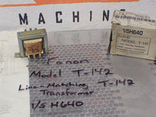 Load image into Gallery viewer, FANON 1/5H640 Model T-142 Line-Matching Transformer New Old Stock
