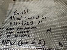 Load image into Gallery viewer, Gould Allied Control E11-1205 N Relays 200-260VAC 8A 50/60Hz 8 Pin New Lot of 2
