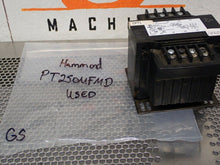 Load image into Gallery viewer, HAMMOND PT250MFMD Industrial Control Transformer 1PH 250VA 50/60Hz Used Warranty
