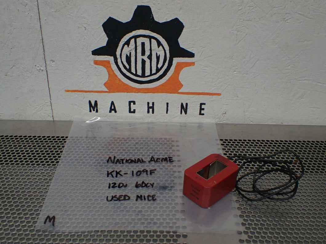 National Acme KK-109F 120V 60Cy Coil Used With Warranty See All Pictures