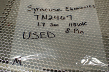 Load image into Gallery viewer, Syracuse Electronics TN2467 Relay 1.7Sec 115VAC 8-Pin Used With Warranty
