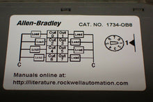 Load image into Gallery viewer, Allen Bradley 1734-OB8 Ser C FW: 3.022 Output Modules Used Warranty (Lot of 5)
